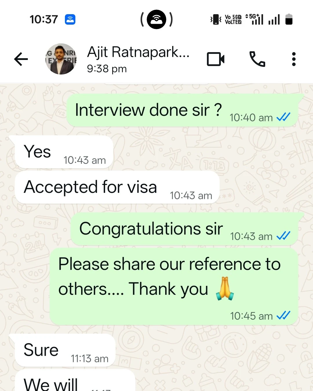 Happy Customer:  For US Visa Approval
